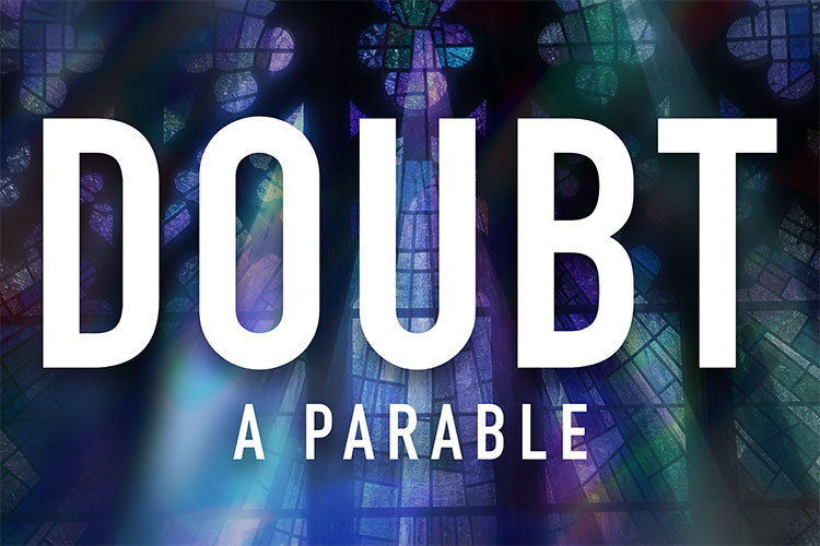 Doubt: A Parable