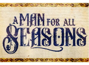 A Man for All Seasons